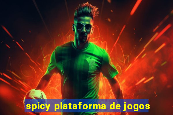 spicy plataforma de jogos